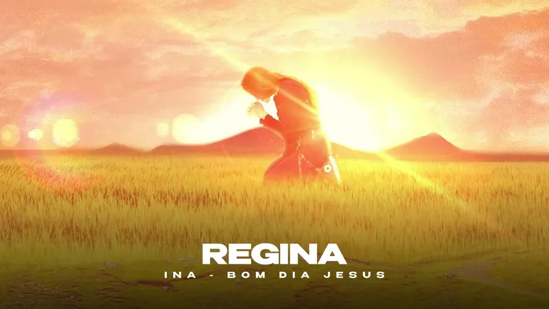 Regina Ina - Bom Dia Jesus